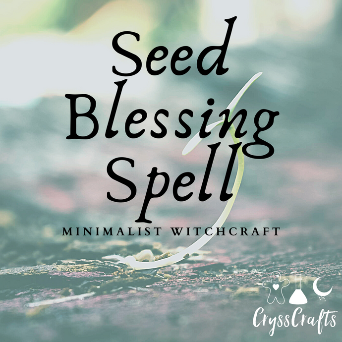 Seed Blessing Spell